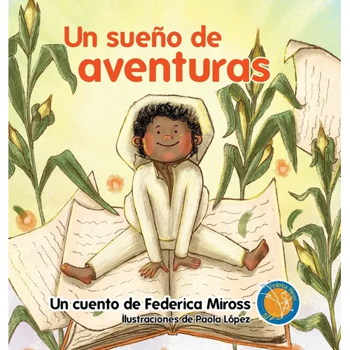 Un Sueño de Aventuras - Hardcover