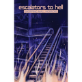 Escalators to Hell: Shopping Mall Horrors - Paperback