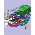 A Colorful Life - Paperback