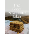 The Great Adventure Baker - Hardcover