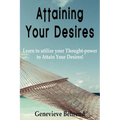 Attaining Your Desires - Paperback