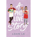 A Pho Love Story