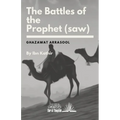 The Battles of the Prophet (saw) - Paperback