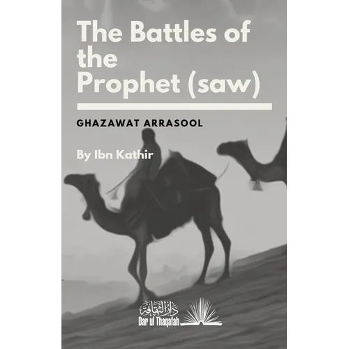 The Battles of the Prophet (saw) - Paperback