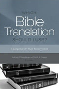 Which Bible Translation Should I Use?: A Comparison of 4 Major Recent Versions - Paperback
