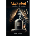 Mahakal: Experience & Ecstasy - Paperback