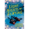 Eight Nights of Flirting - Hardcover