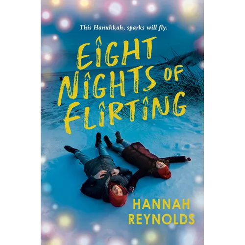 Eight Nights of Flirting - Hardcover