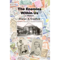 The Enemies Within Us: a Memoir - Paperback
