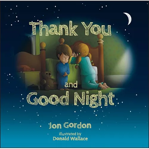 Thank You and Good Night - Hardcover