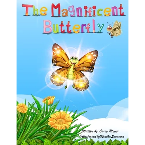 The Magnificent Butterfly - Paperback