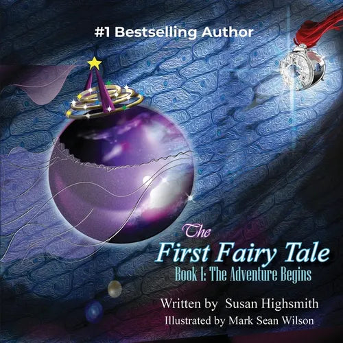 The First Fairy Tale: The Adventure Begins - Paperback