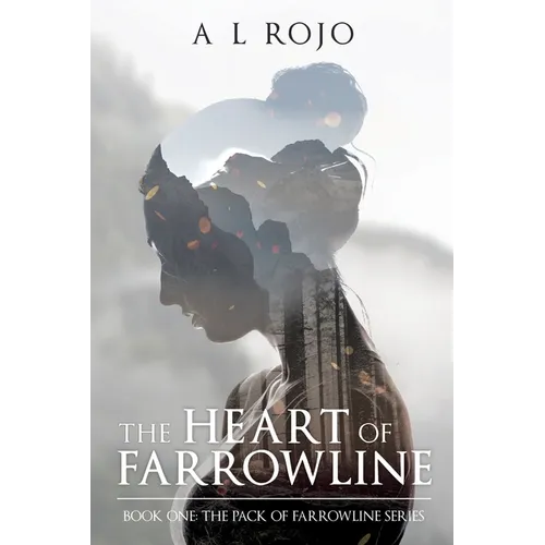 The Heart of Farrowline - Paperback