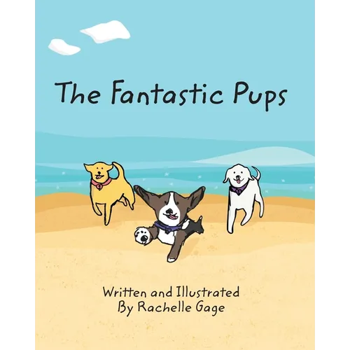The Fantastic Pups - Paperback