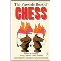 Fireside Book of Chess - Paperback
