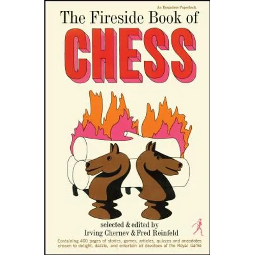 Fireside Book of Chess - Paperback