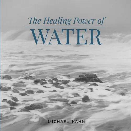 Healing Power of Water - Hardcover