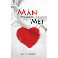 The Man I Would Liked to Have Met - Paperback