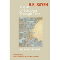The Art of Stepping Through Time: Selected Poems - Paperback