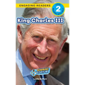 King Charles III: Remarkable People (Engaging Readers, Level 2) - Hardcover