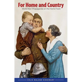 For Home and Country: World War I Propaganda on the Home Front