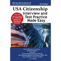 USA Citizenship Interview and Test Practice Made Easy - Paperback