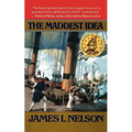 The Maddest Idea - Paperback