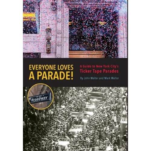 Everyone Loves a Parade!