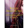 Otherworld Chills - Paperback