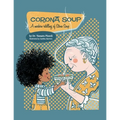 Corona Soup: A Modern Retelling of Stone Soup - Paperback