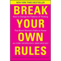 Break Your Own Rules - Hardcover