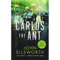 Carlos the Ant: A Legal Thriller