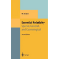 Essential Relativity: Special, General, and Cosmological - Hardcover