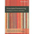 Principled Sentencing: Readings on Theory and Policy