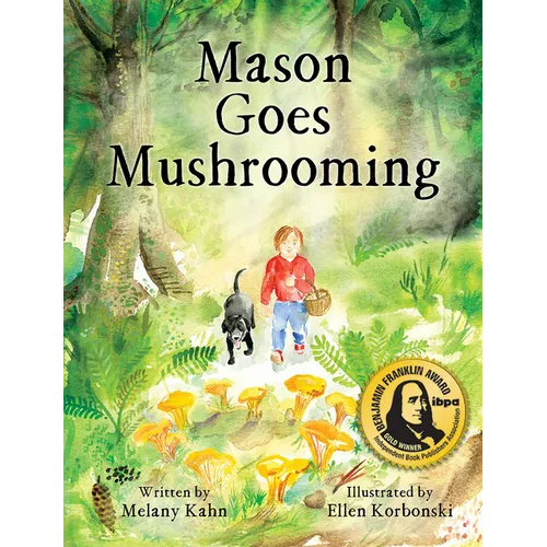 Mason Goes Mushrooming - Hardcover