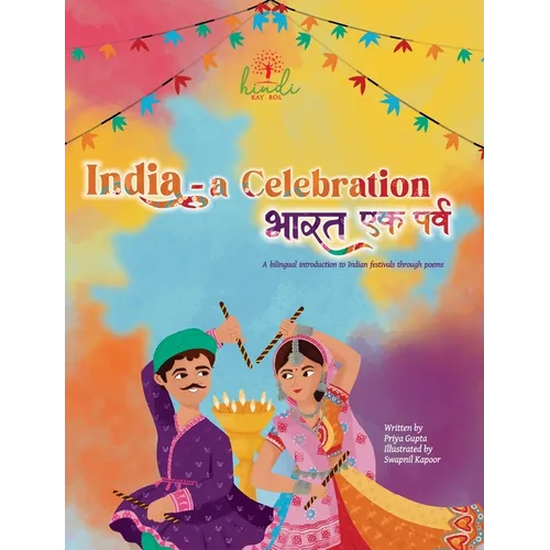 India - A Celebration: A bilingual introduction to Indian festivals - Hardcover