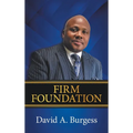 Firm Foundation - Hardcover