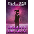 Dread in the Beast - Paperback
