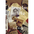 An American Town Goes to War - Paperback