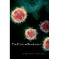 The Ethics of Pandemics - Paperback