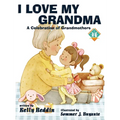 I Love My Grandma - Hardcover