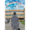 Till the Bitter End - Paperback