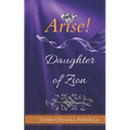 Arise Daughter of Zion - Paperback