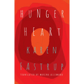Hunger Heart - Paperback