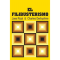 El Filibusterismo - Paperback