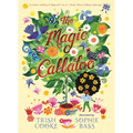 The Magic Callaloo - Hardcover