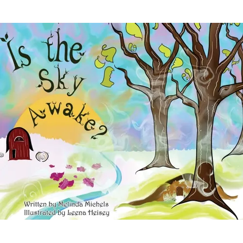 Is the Sky Awake? - Hardcover