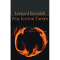 Why Revival Tarries: A Classic on Revival - Paperback