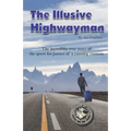 The Illusive Highwayman - Paperback