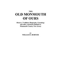 This Old Monmouth of Ours